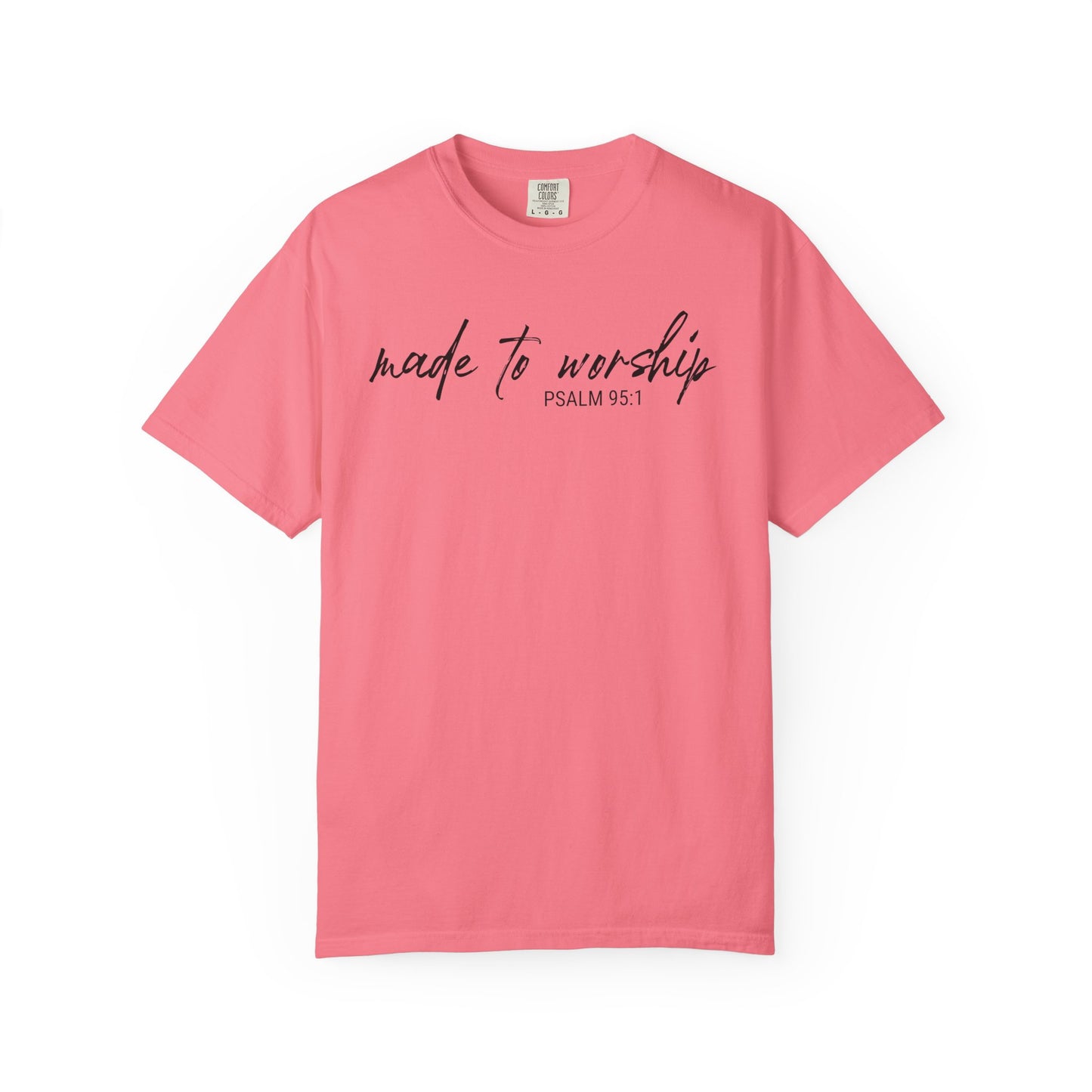 Made to Worship Graphic Tee