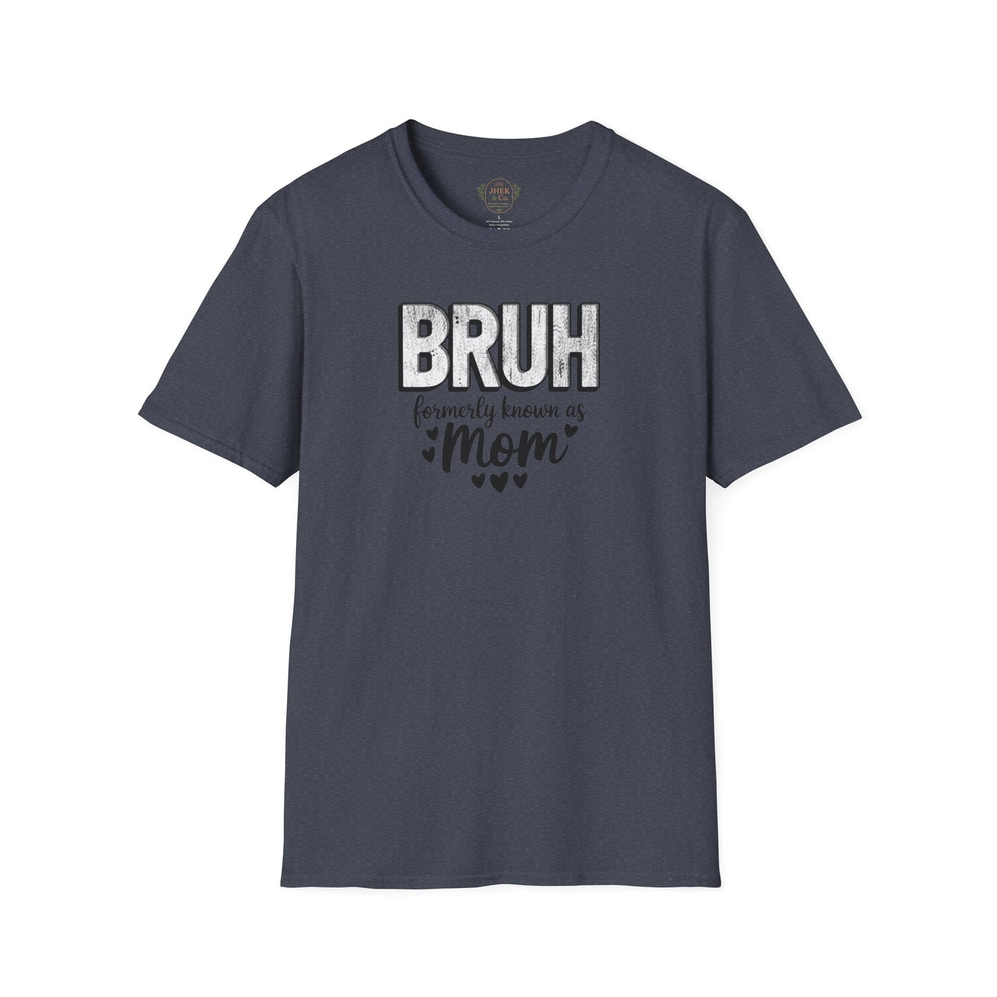 'BRUH, Formerly Known as Mom' Graphic Tee