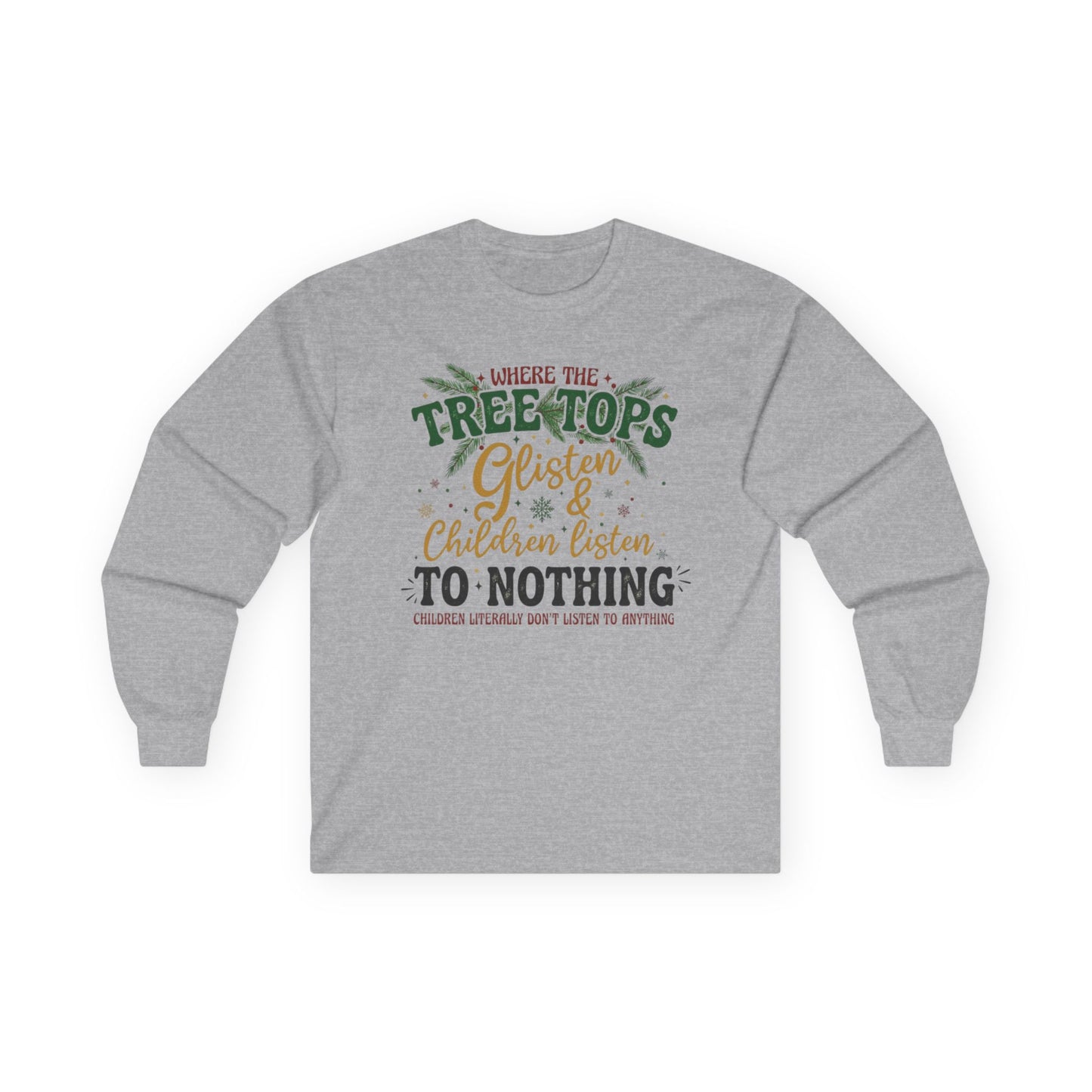 Christmas Tree Tops Glisten Long Sleeve Tee