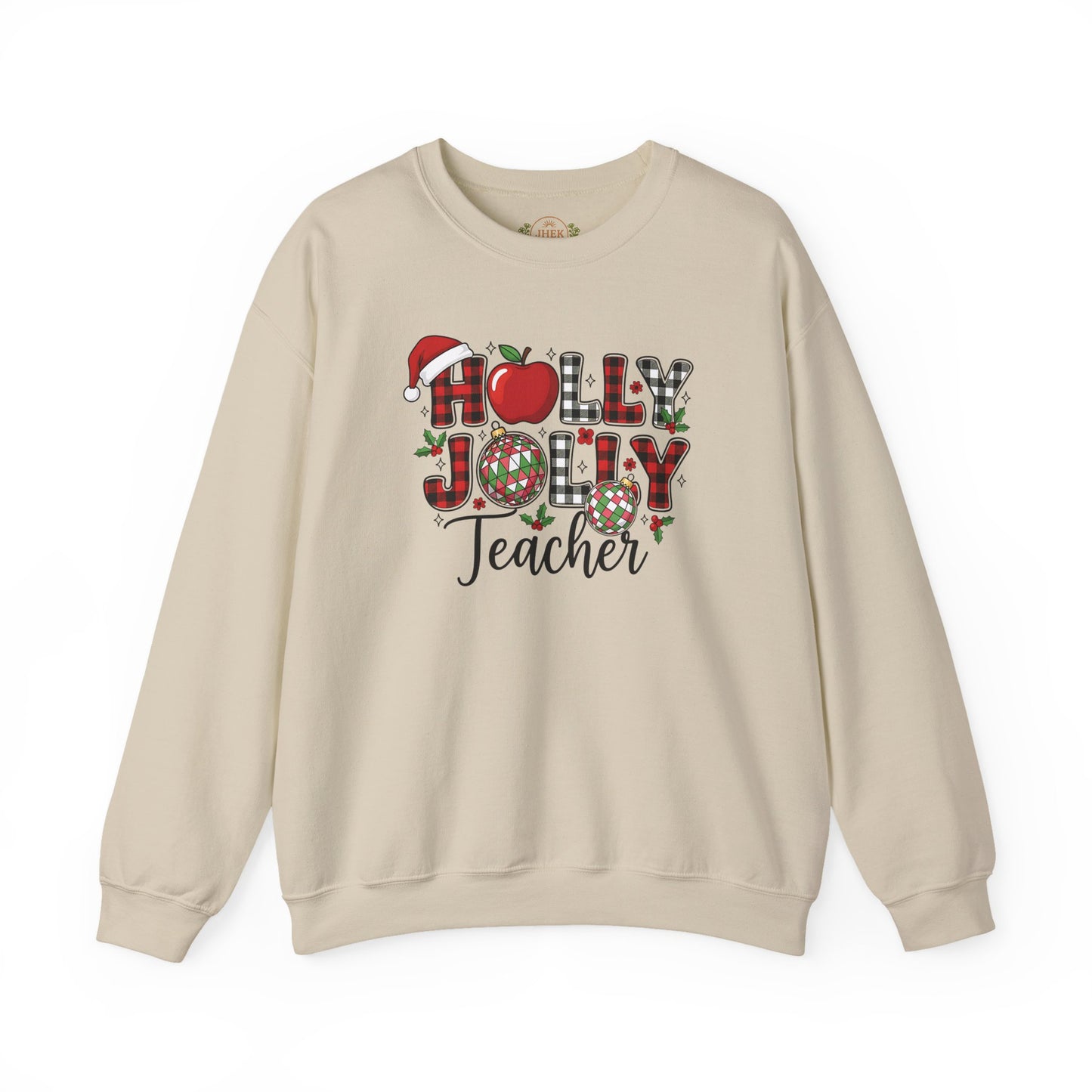Holly Jolly Teacher Sweatshirt – Festive Christmas Teacher Crewneck