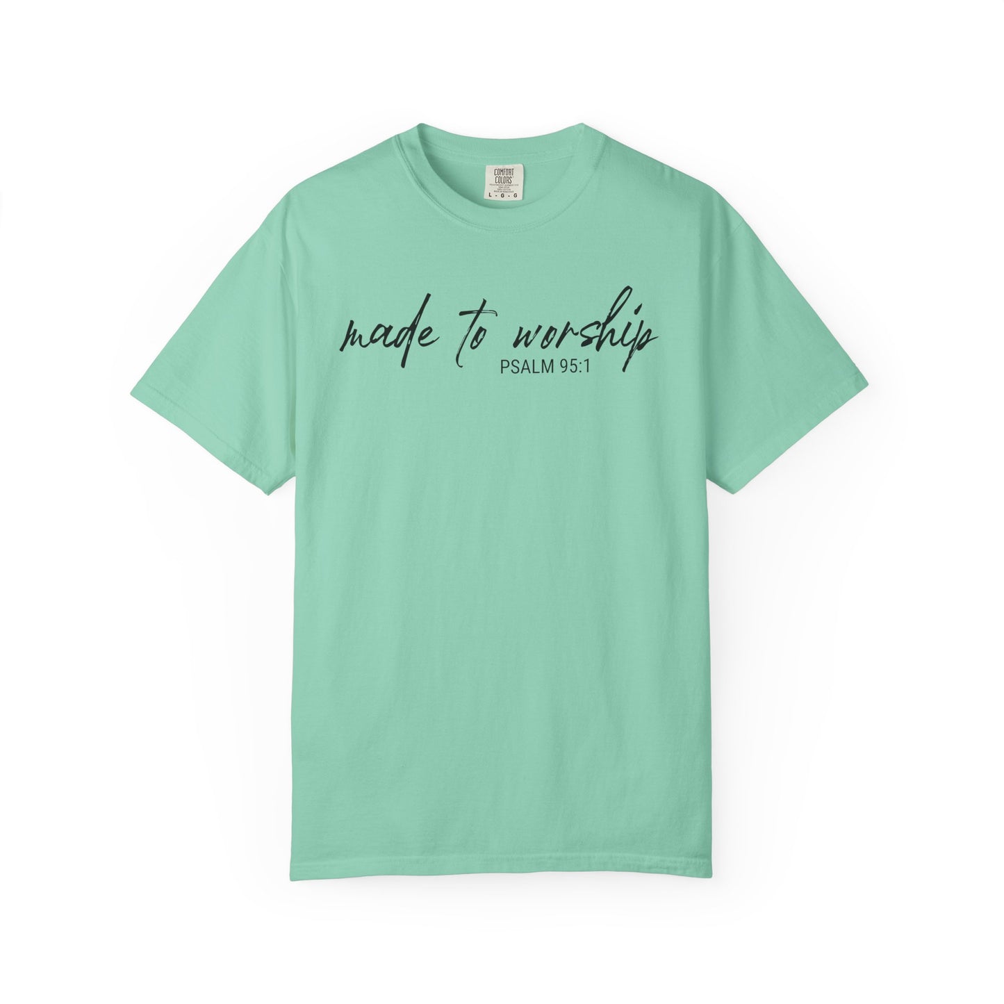 Made to Worship Graphic Tee