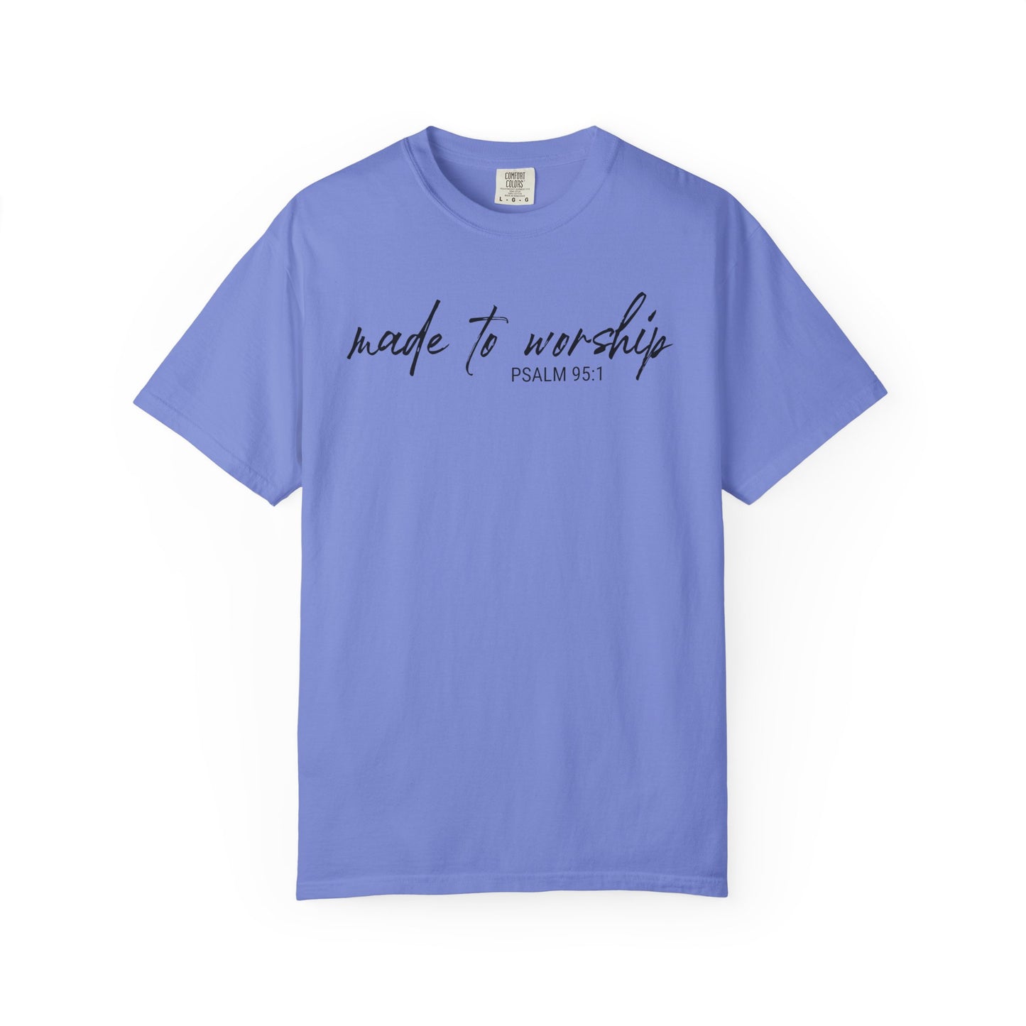 Made to Worship Graphic Tee