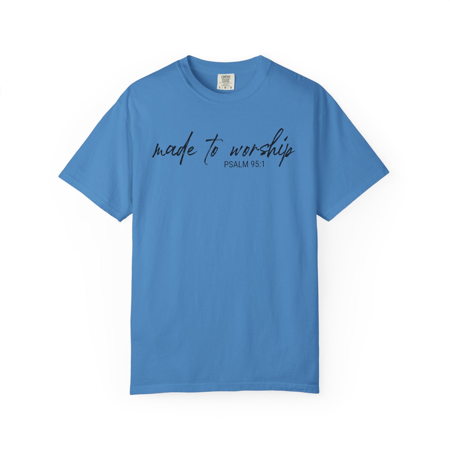 Made to Worship Graphic Tee