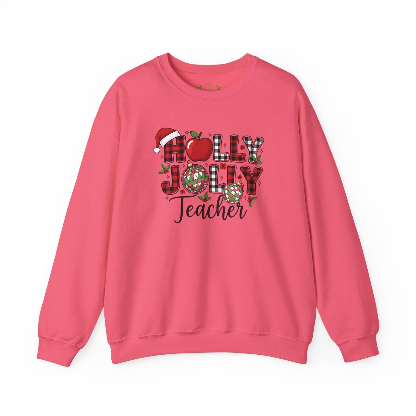 Holly Jolly Teacher Sweatshirt – Festive Christmas Teacher Crewneck