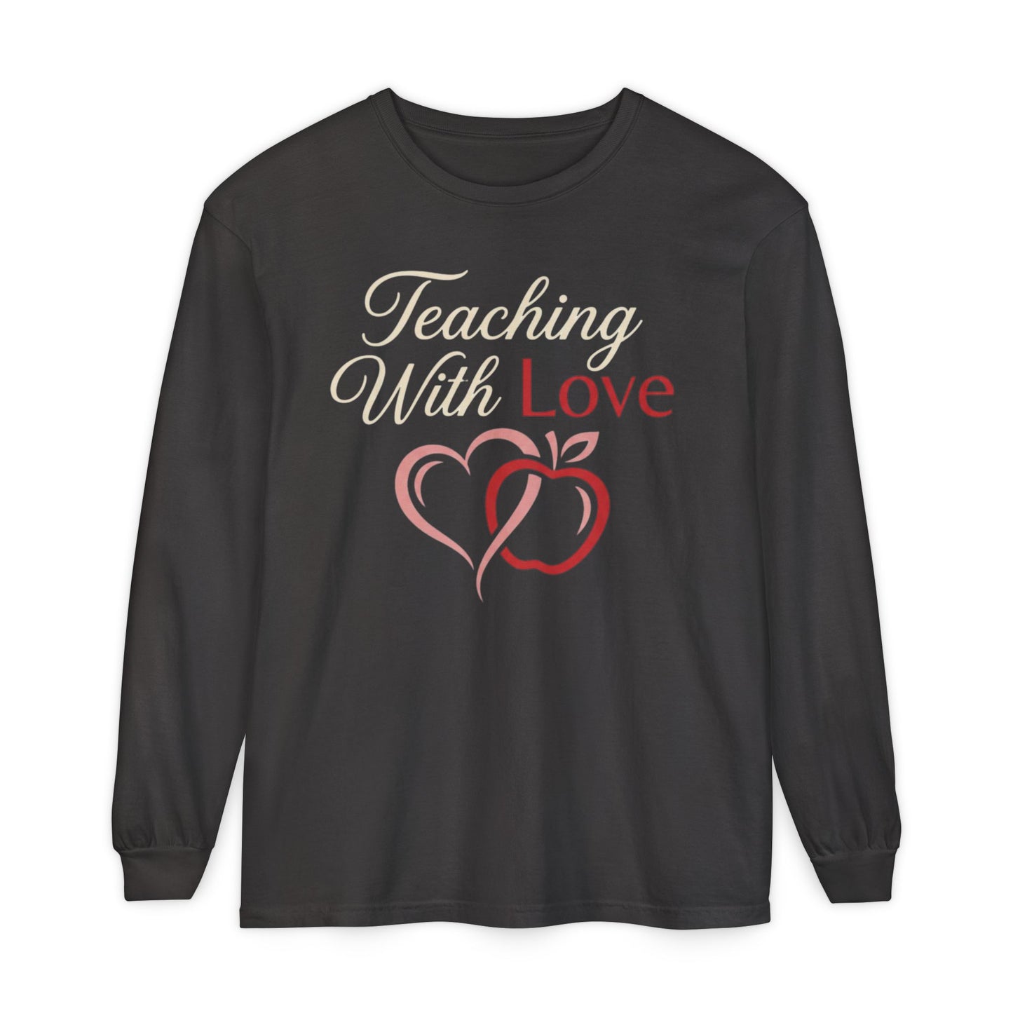 Teaching With Love Long Sleeve Tee — Teacher Apple Heart Design