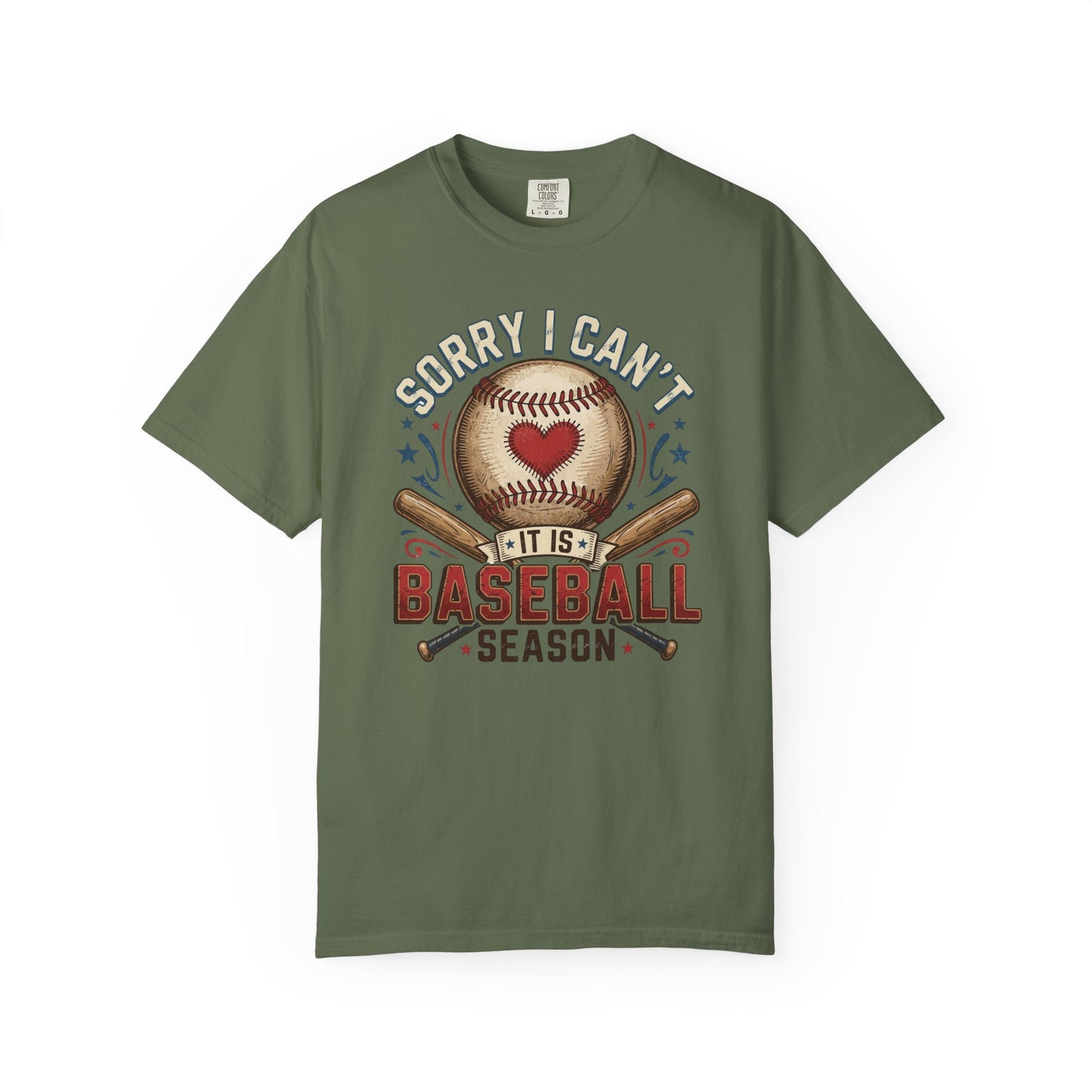 Baseball Season T-Shirt — "Sorry I Can't, It’s Baseball Season" Graphic Tee