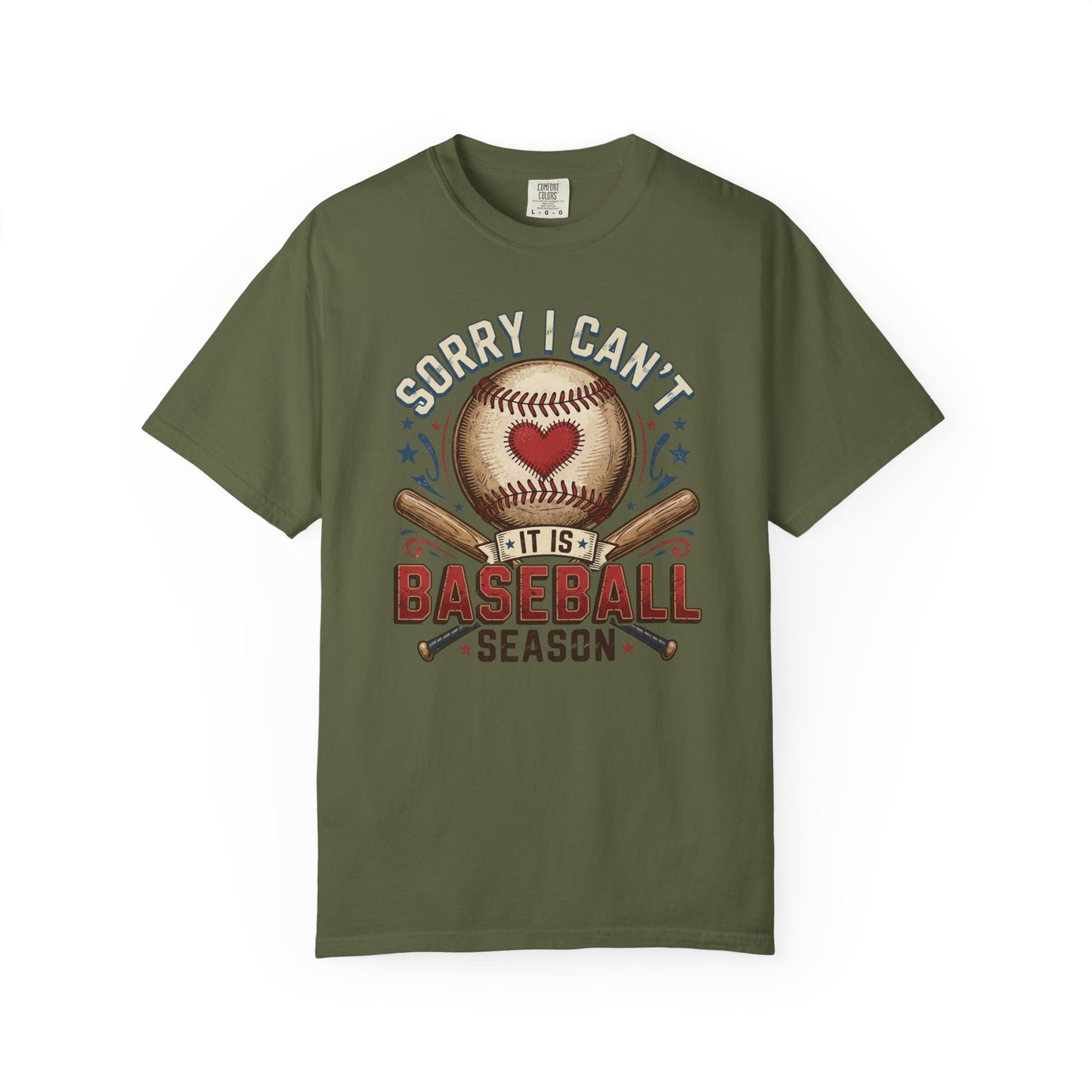 Baseball Season T-Shirt — "Sorry I Can't, It’s Baseball Season" Graphic Tee