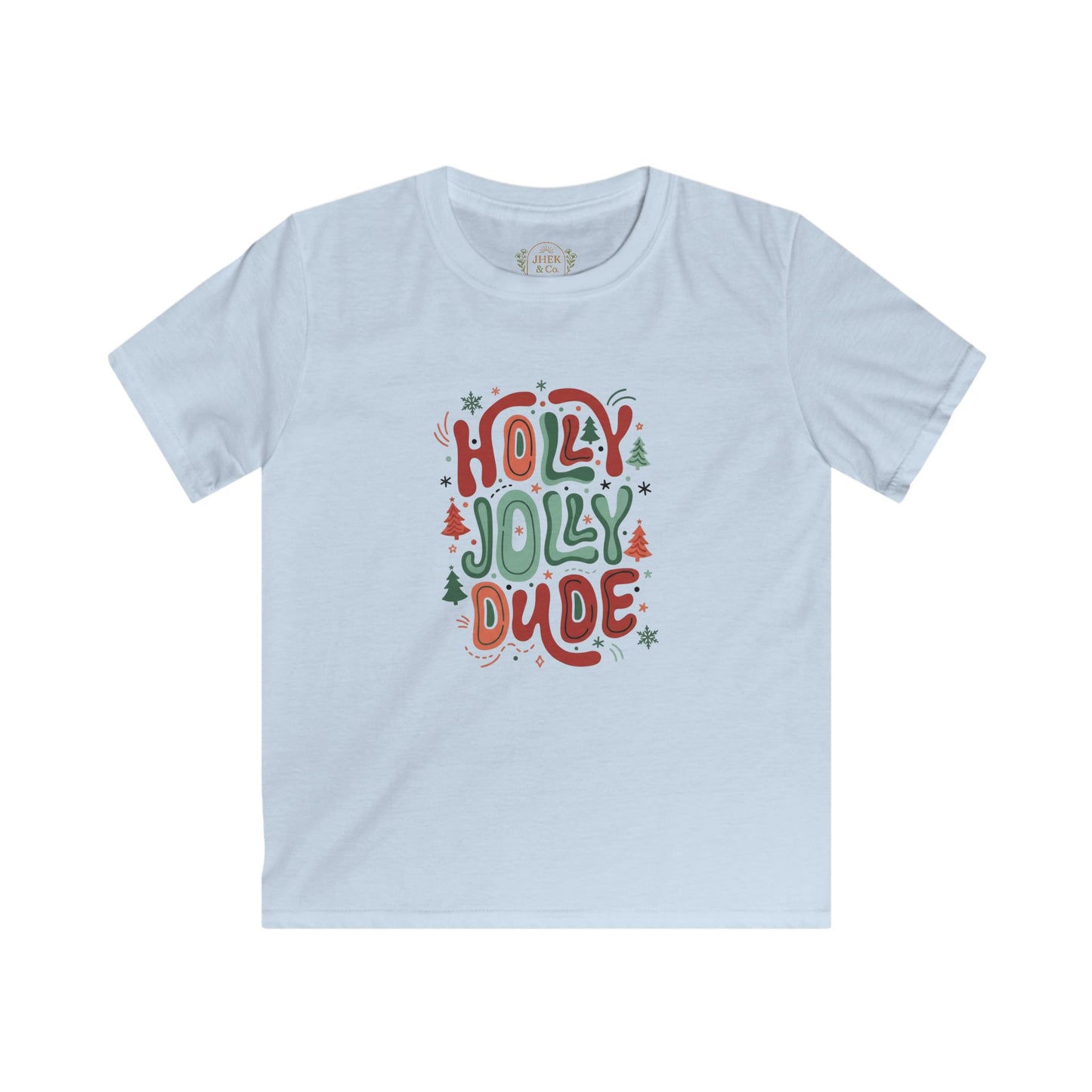 “Holly Jolly Dude” Christmas Graphic Tee
