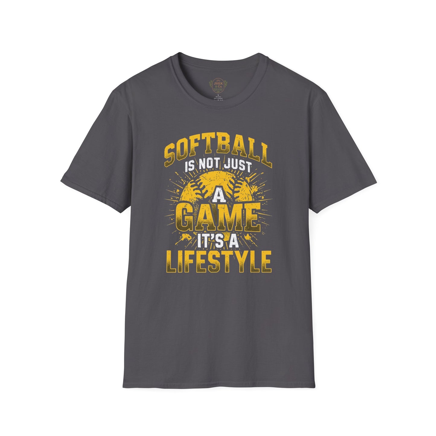 Softball Is Not Just A Game Tee — "It's A Lifestyle" T-Shirt