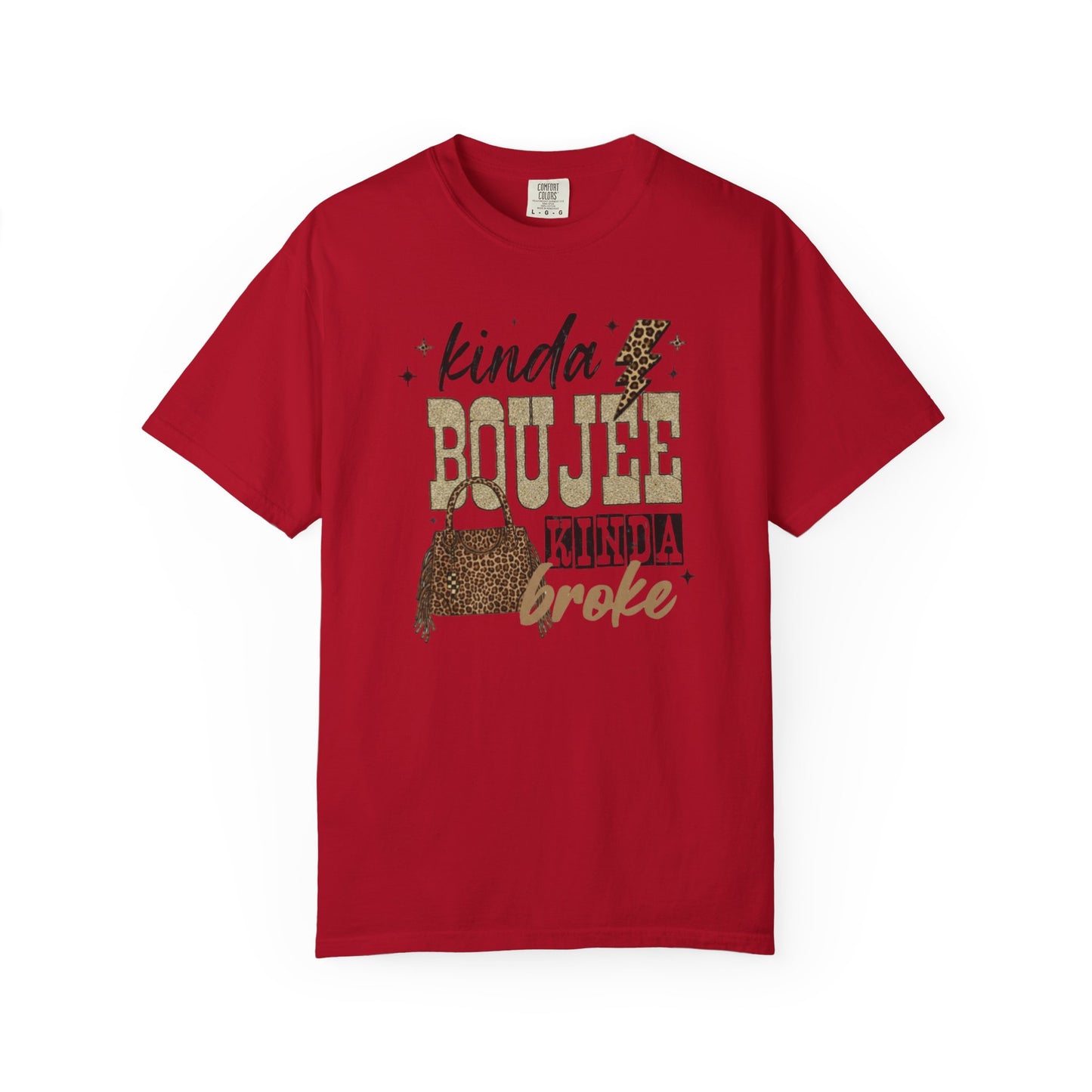 Kinda Boujee Kinda Broke Graphic Tee