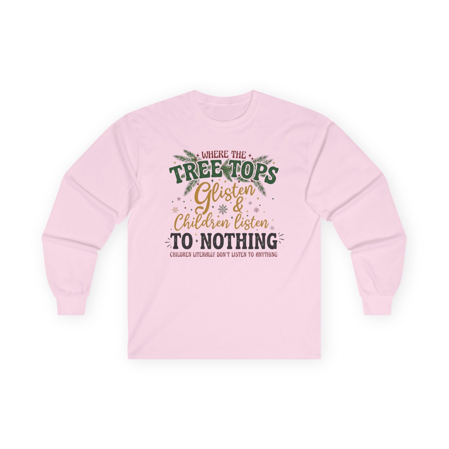 Christmas Tree Tops Glisten Long Sleeve Tee