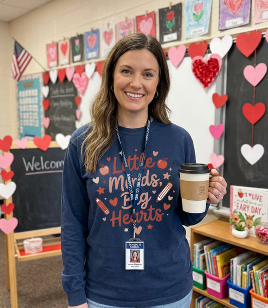 Little Minds, Big Hearts Long Sleeve Tee