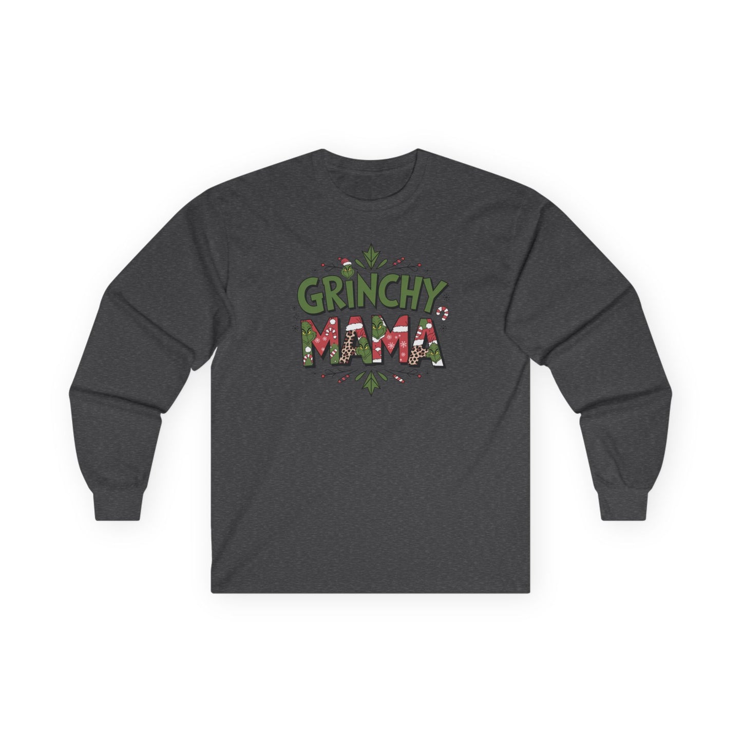 Grinchy Mama Long Sleeve Tee