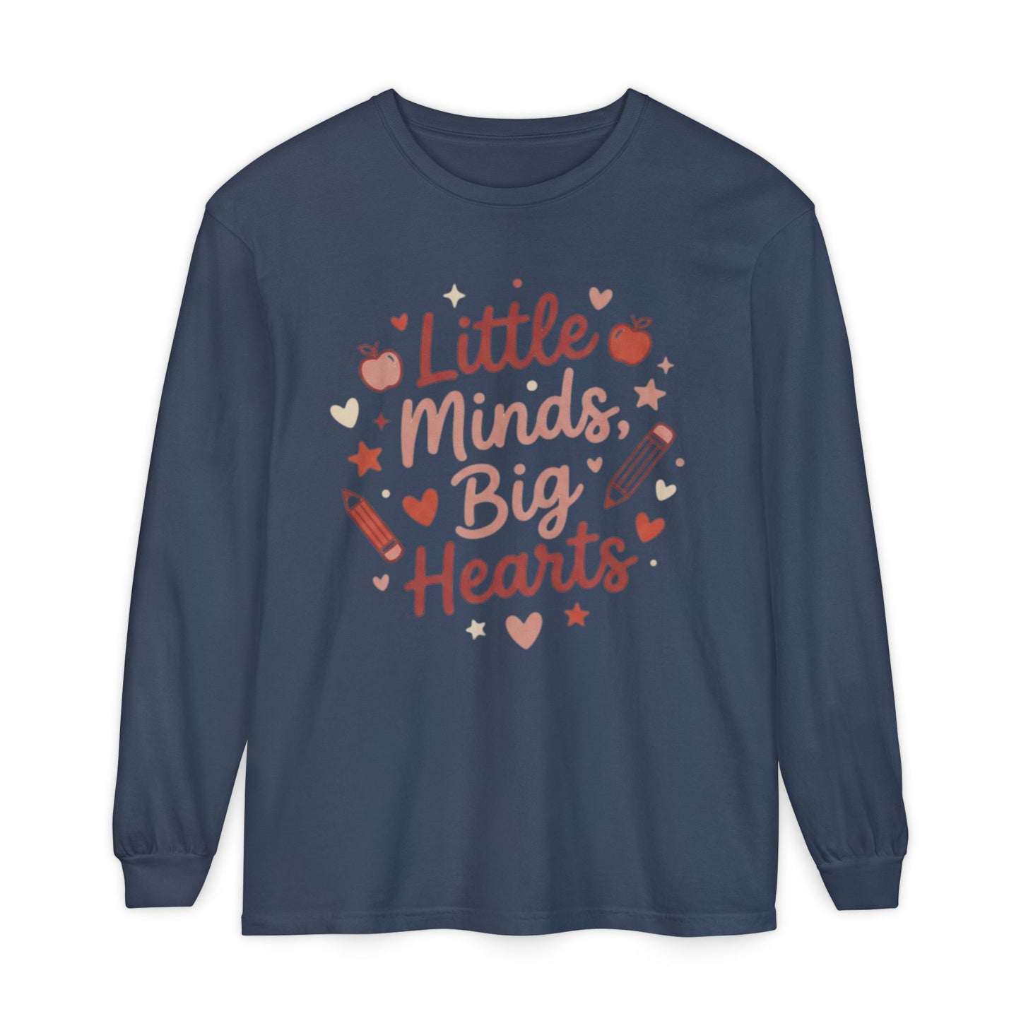 Little Minds, Big Hearts Long Sleeve Tee