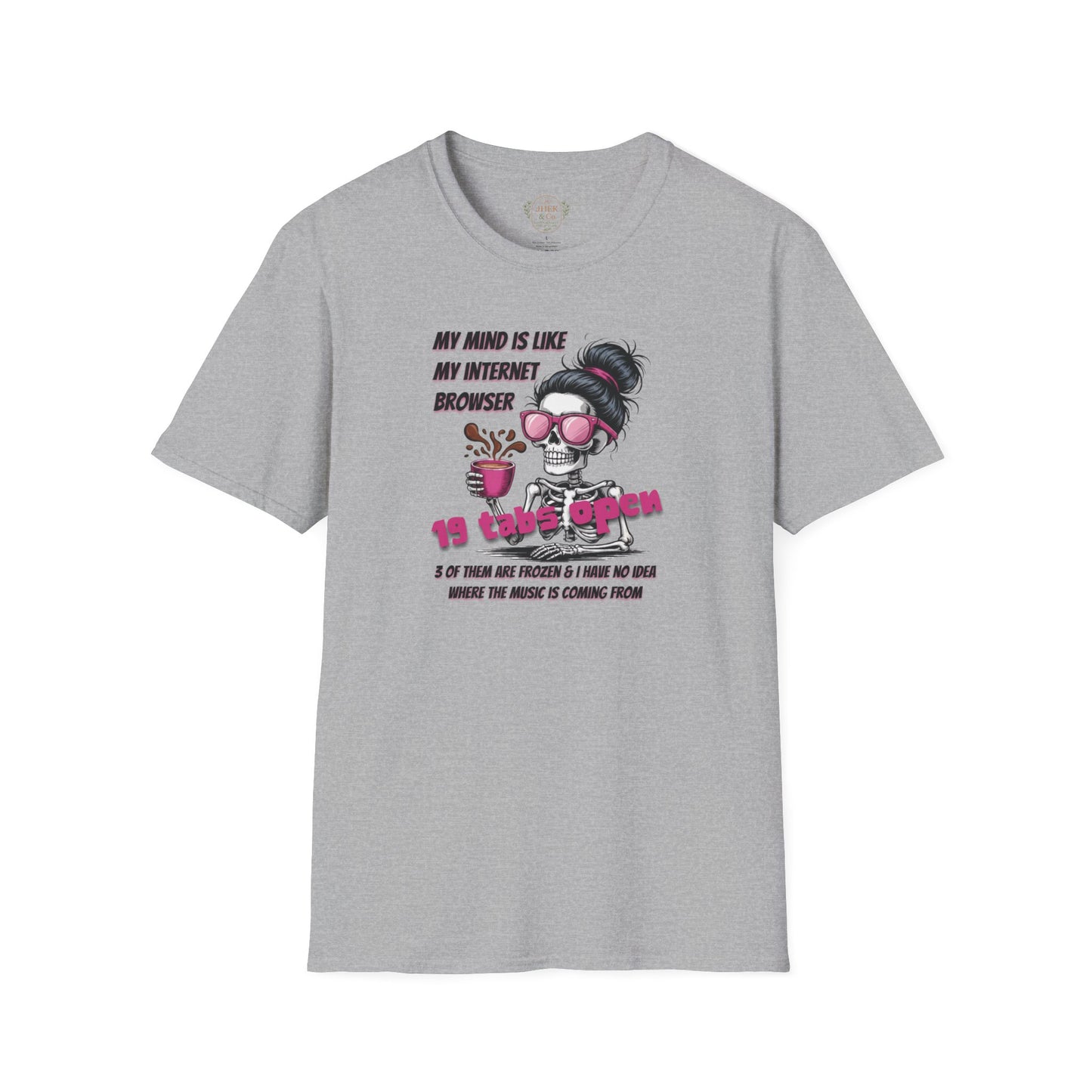 “My Mind Is Like My Internet Browser” Graphic Tee
