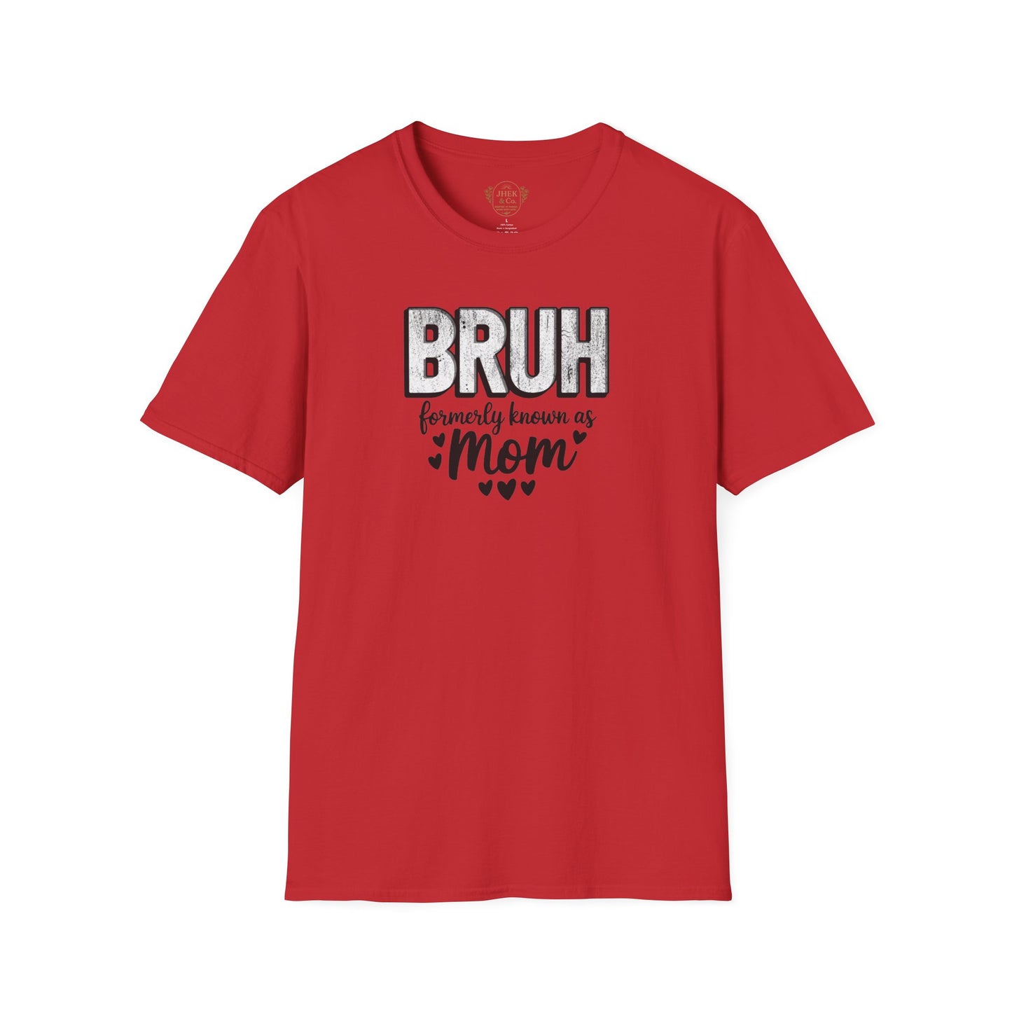 'BRUH, Formerly Known as Mom' Graphic Tee