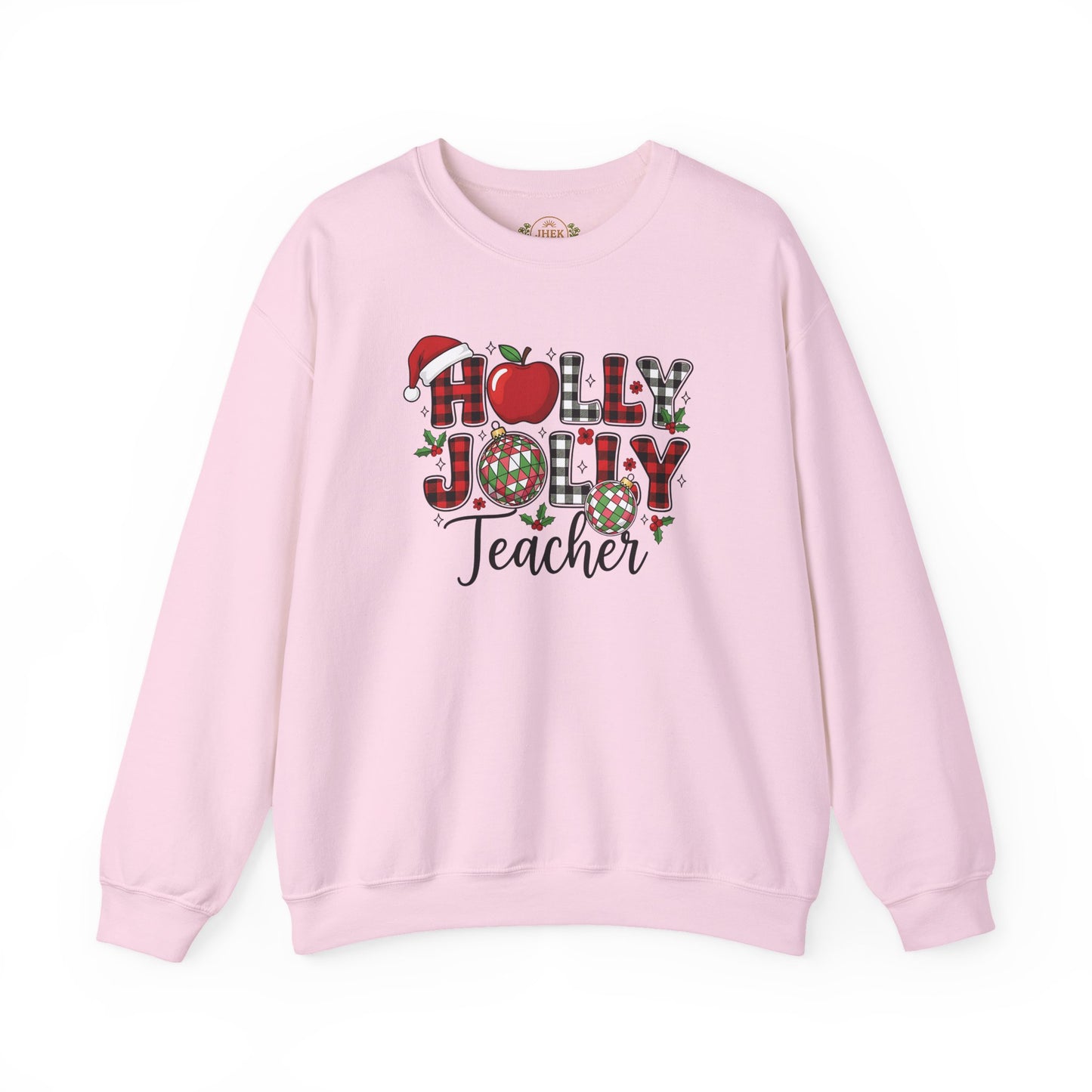 Holly Jolly Teacher Sweatshirt – Festive Christmas Teacher Crewneck