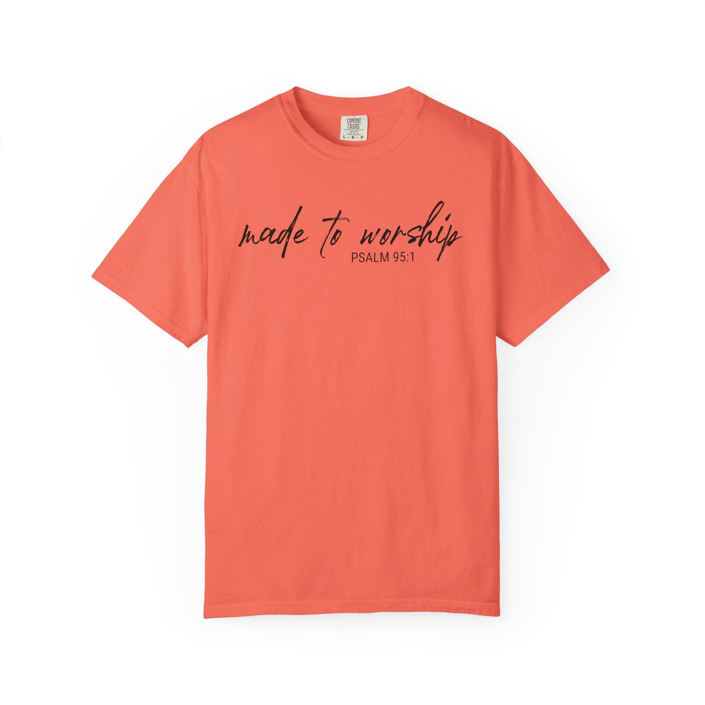 Made to Worship Graphic Tee