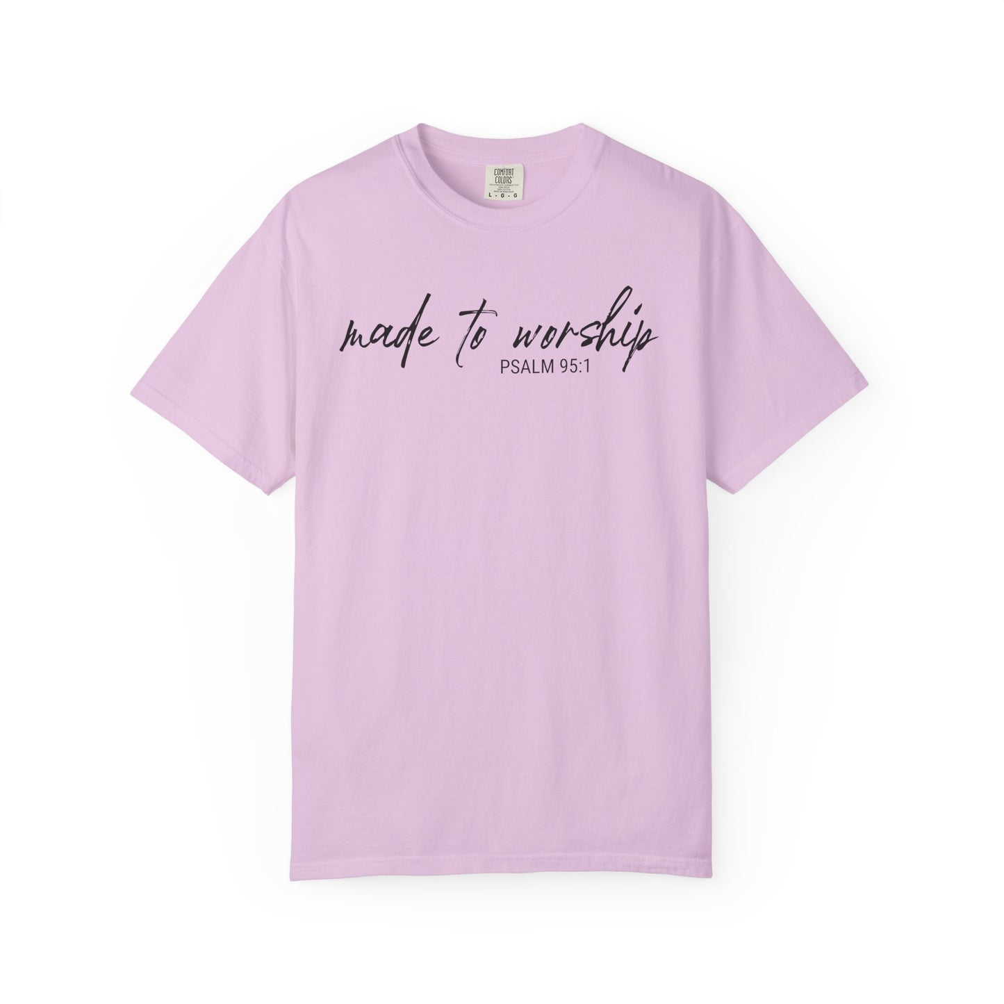 Made to Worship Graphic Tee
