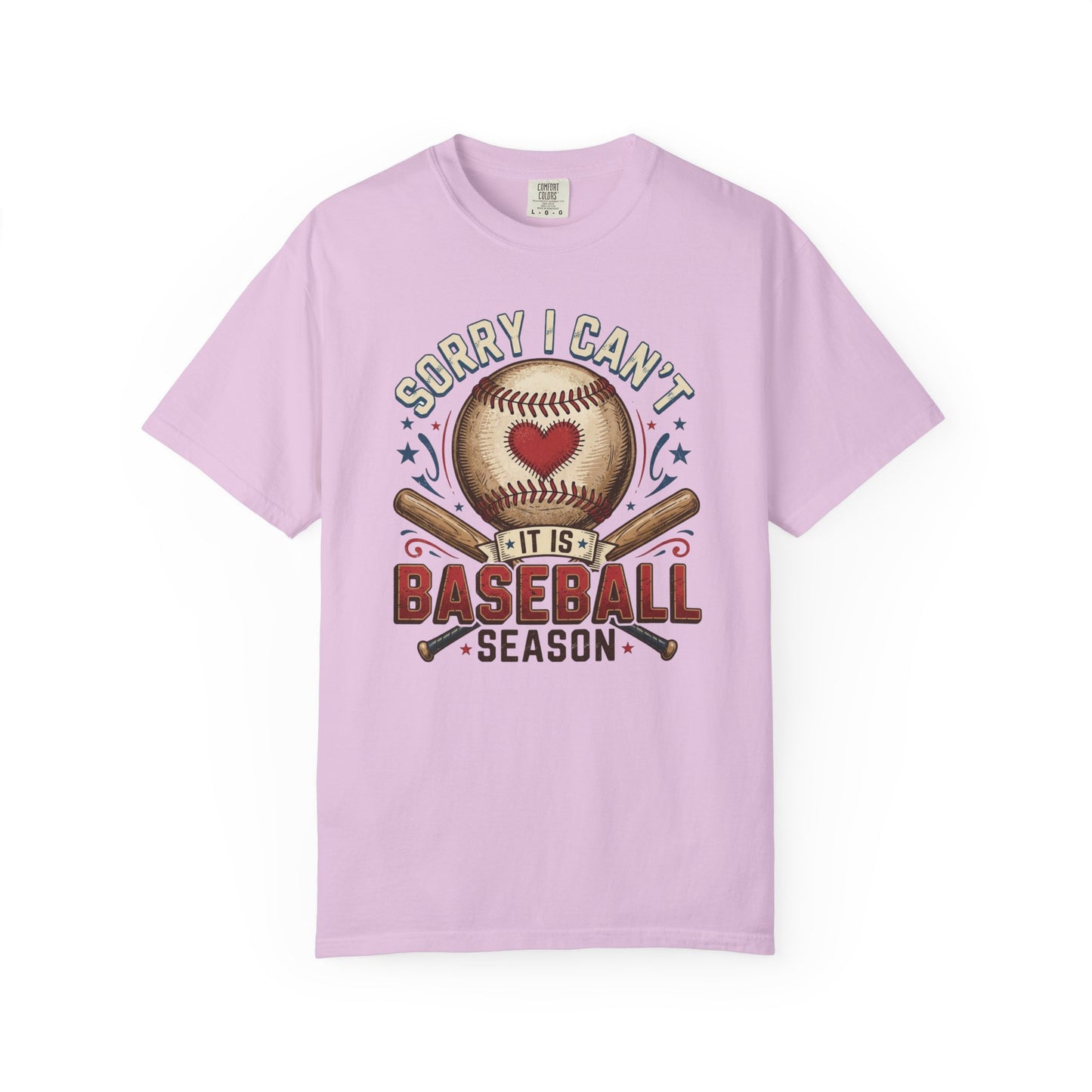 Baseball Season T-Shirt — "Sorry I Can't, It’s Baseball Season" Graphic Tee