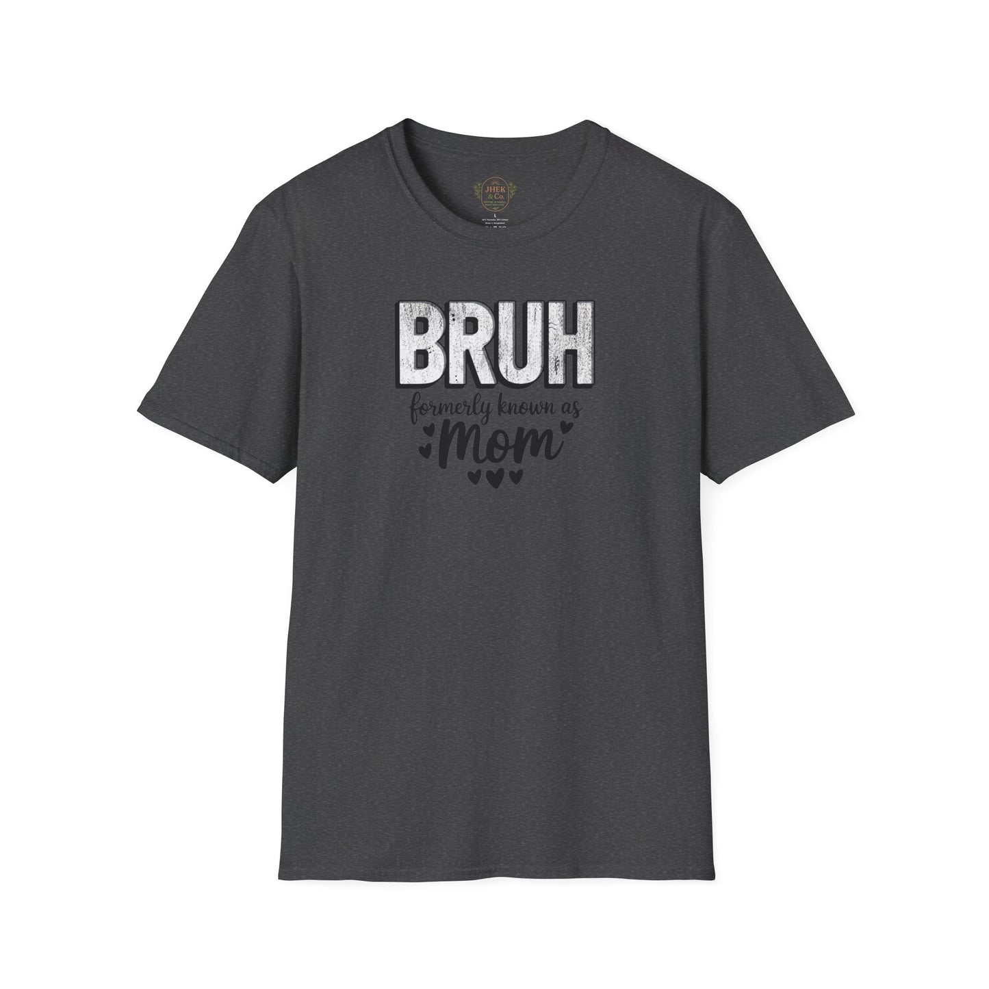 'BRUH, Formerly Known as Mom' Graphic Tee
