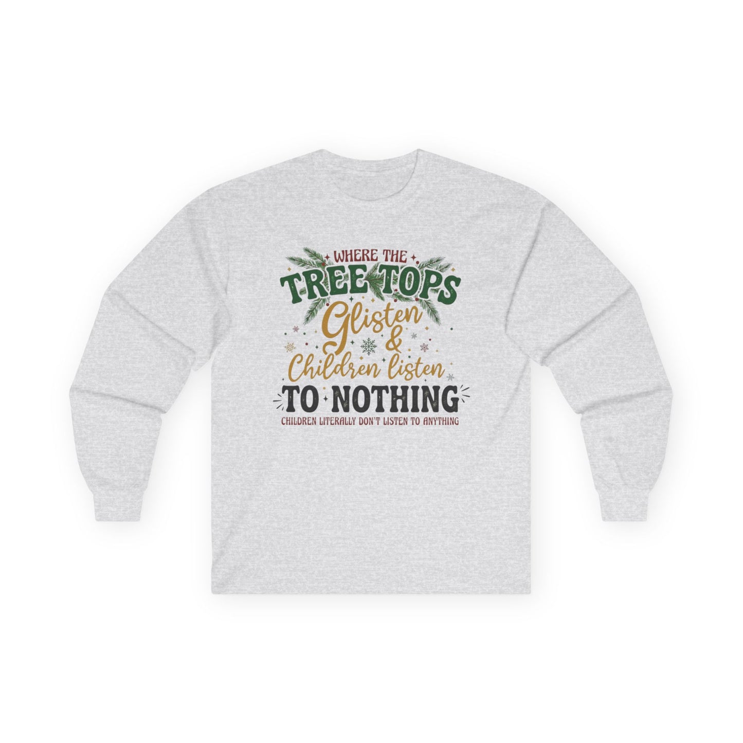 Christmas Tree Tops Glisten Long Sleeve Tee