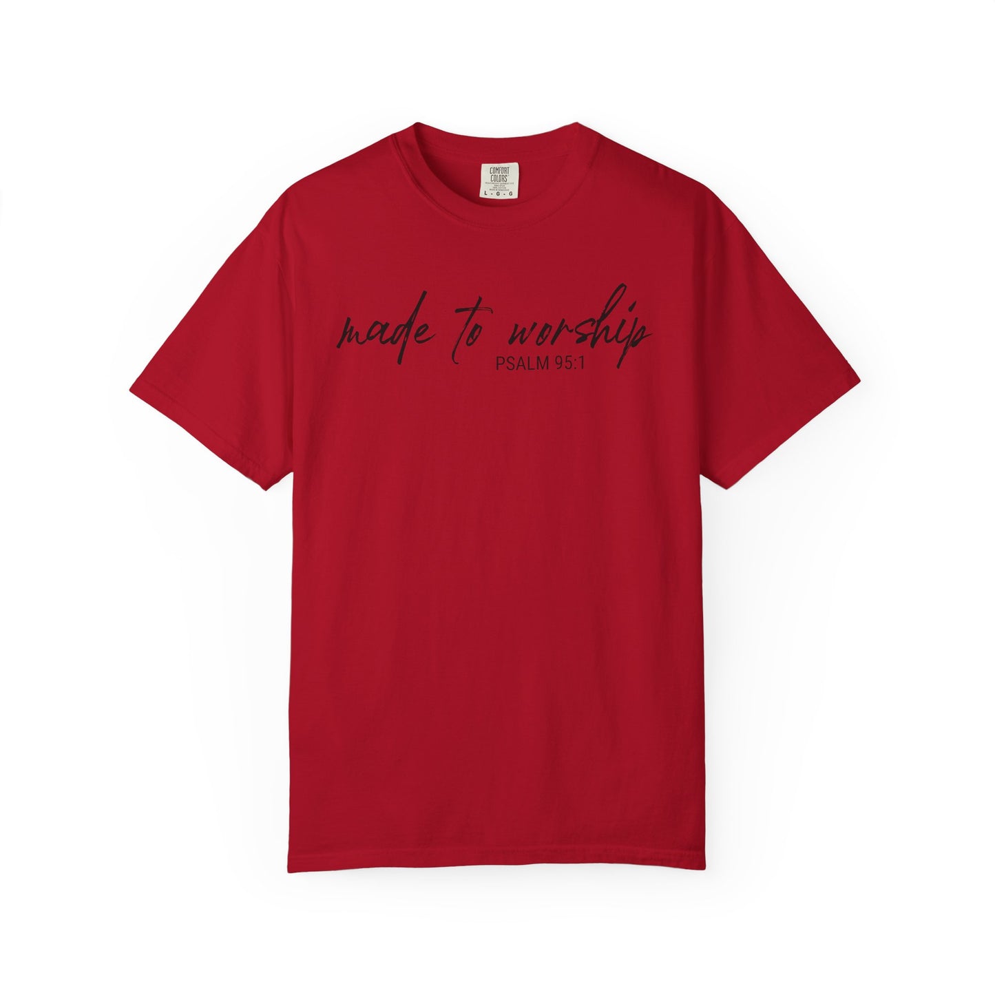 Made to Worship Graphic Tee