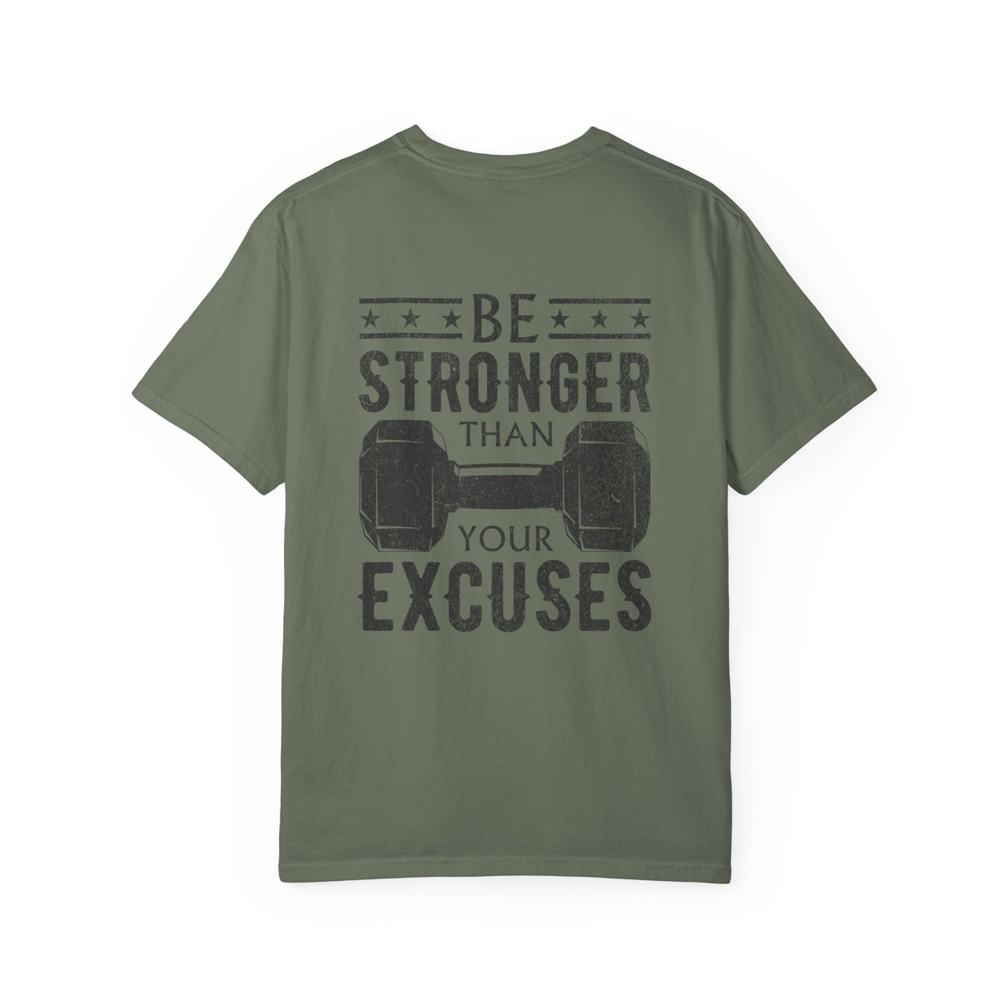Fitness T-Shirt — “Be Stronger Than Your Excuses” Graphic Tee